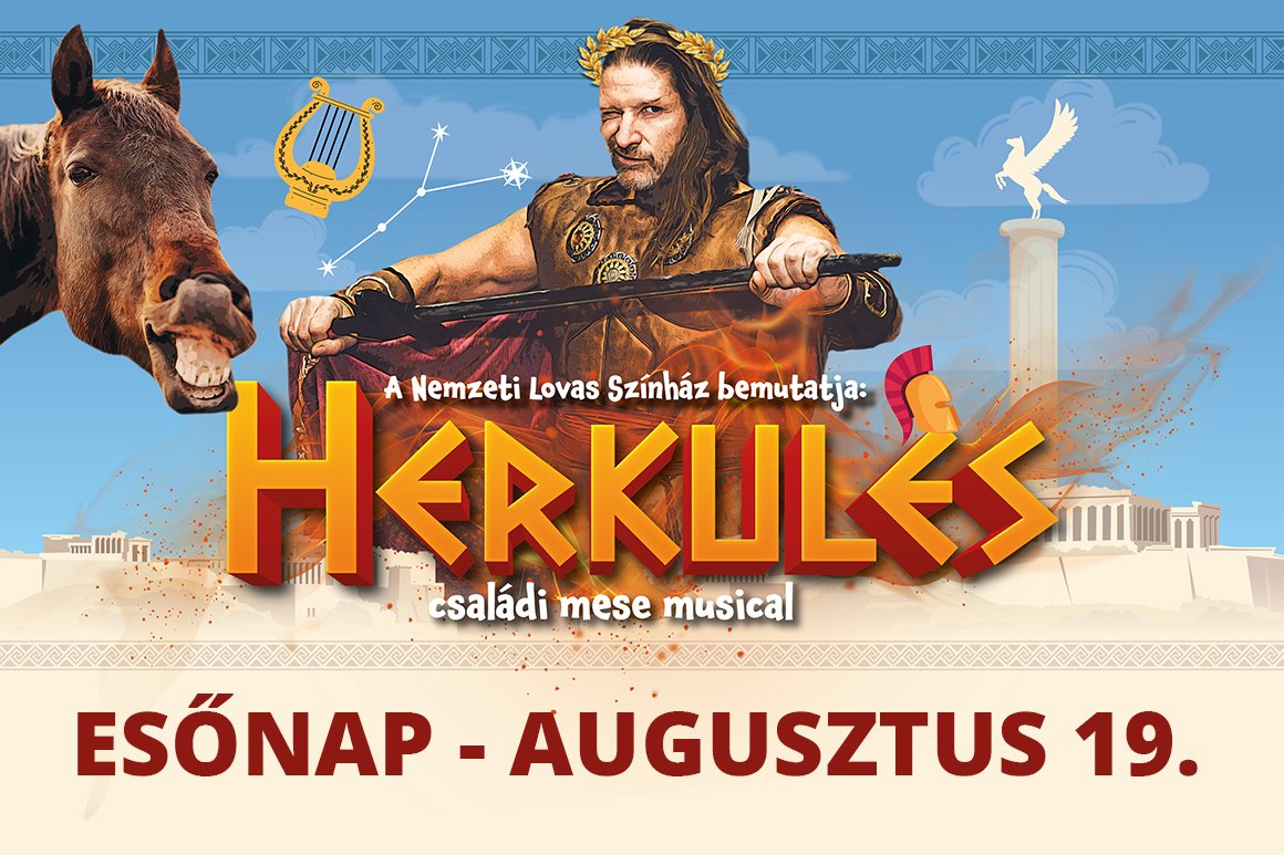 Nemzeti Lovas Színház: Herkules – ESŐNAP